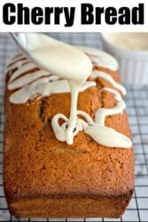 Maraschino Cherry Bread - Maraschino Cherry Almond Bread