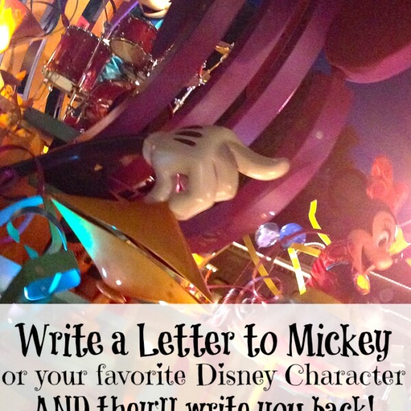 Colorful display featuring Disney characters, including Mickey Mouse playing drums and another character nearby. The text in the image encourages writing a letter to Mickey or your favorite Disney character, with the promise that you'll get a letter from your favorite Disney character in return.