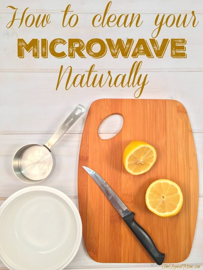 how to clean your microwave naturally