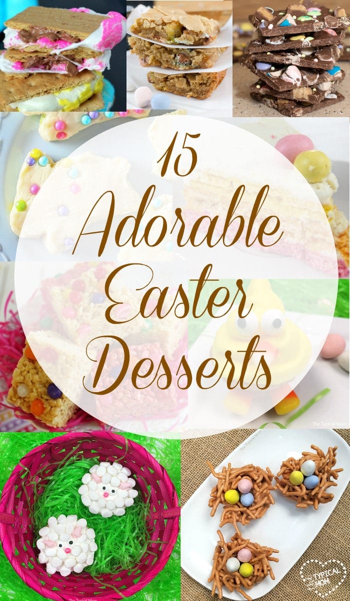 Cute Easter Desserts No Bake Easter Dessert Recipes