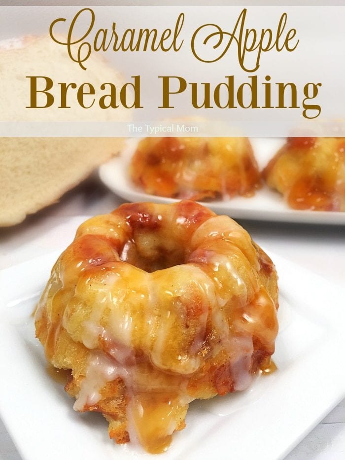 Caramel Apple Bread Pudding · The Typical Mom