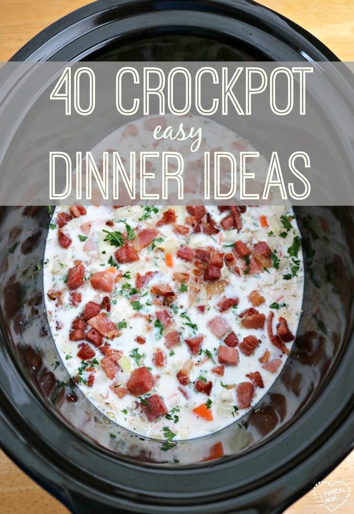 https://temeculablogs.com/wp-content/uploads/2016/04/40-EASY-crockpot-dinner-recipes-we-love-Try-the-potato-soup-and-chili-theyre-the-best-still-working-on-the-rest-of-this-list-700x1015.jpg