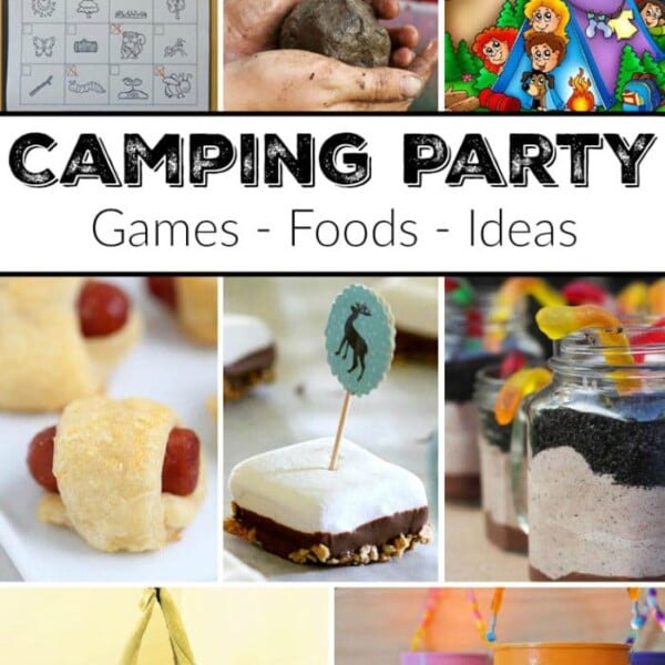 Collage of camping themed party ideas featuring printable activities, mud dough, charades, mini hot dogs, s'mores, sand art, a play tent, and decorated tin cans.