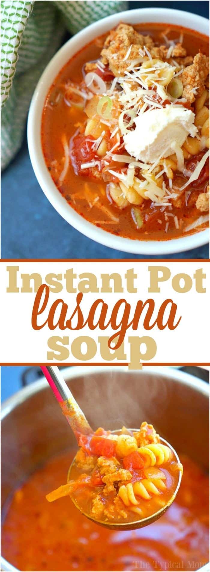 easy lasagna soup instant pot