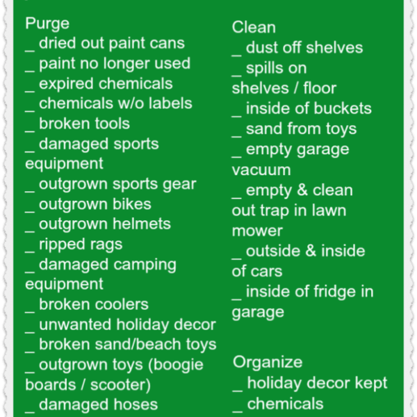 A green infographic titled March Cleaning & Purging serves as the ultimate March cleaning checklist, listing tasks for the garage. It includes sections for purging, cleaning, and organizing, detailing items like dried paint cans, broken tools, and gardening supplies.