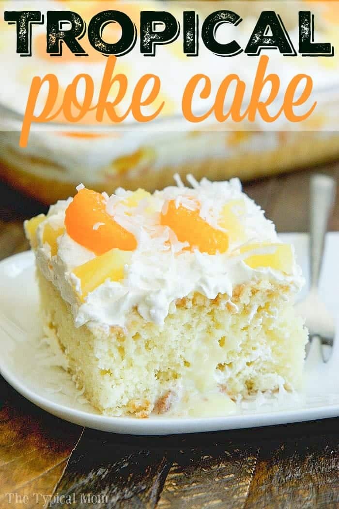 tropical poke cake