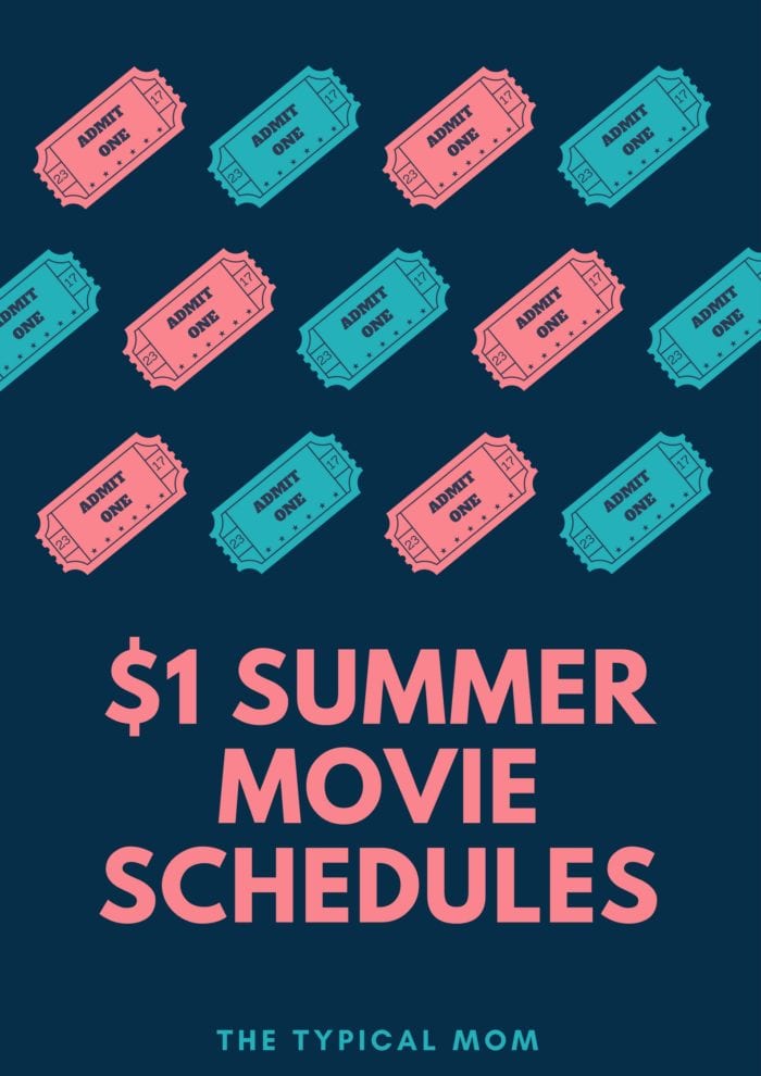 $1.00 Summer Movie Schedules · The Typical Mom