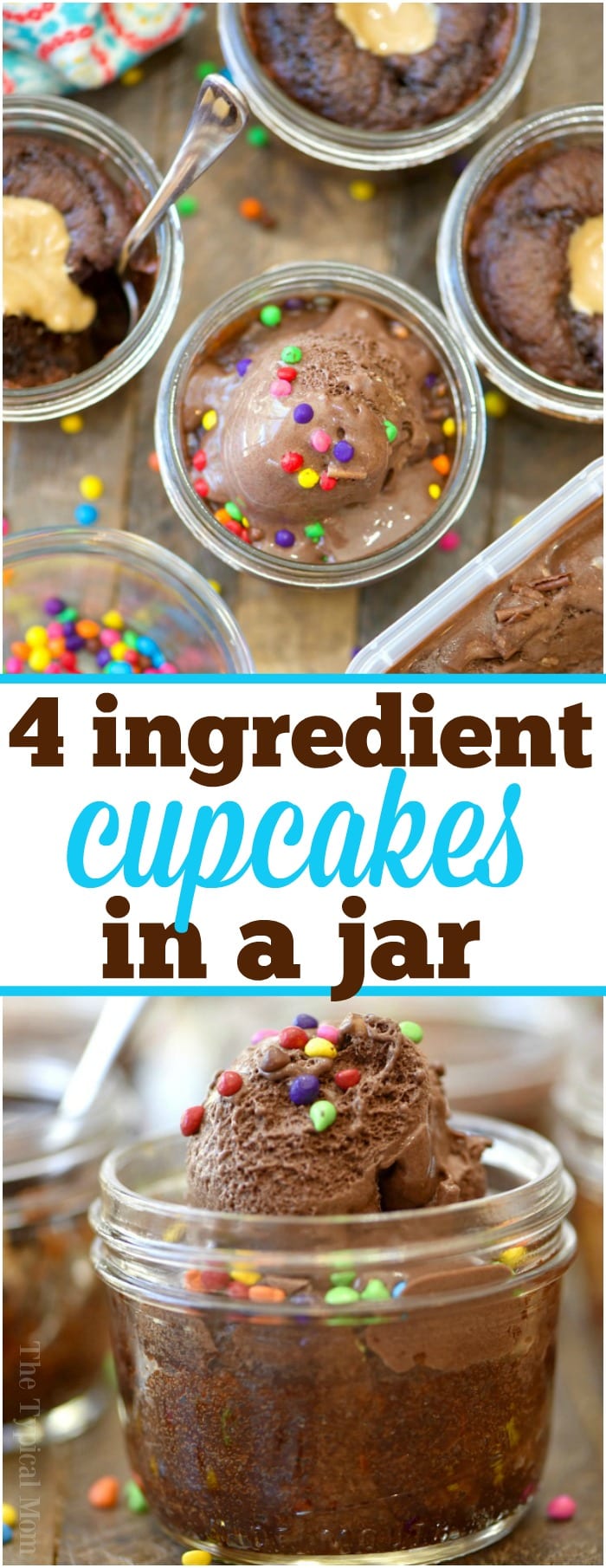 Cupcakes In A Jar · The Typical Mom