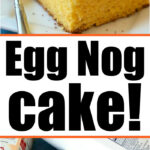 egg nog cake