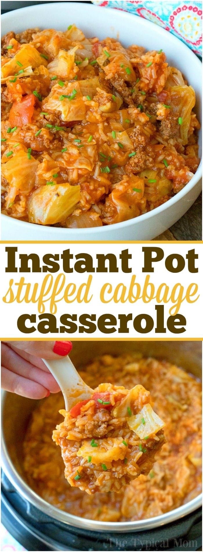 Instant Pot Stuffed Cabbage Casserole · The Typical Mom