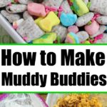 muddy buddies