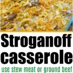 beef stroganoff casserole