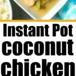 instant pot coconut chicken