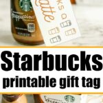 A Starbucks Frappuccino bottle with a Thanks a Latte gift tag and printable appreciation gift ideas displayed nearby.