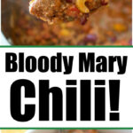 bloody mary chili