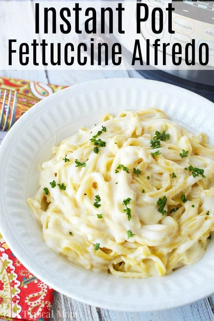 Easy Instant Pot Fettuccine Alfredo Ninja Foodi Fettuccine Alfredo