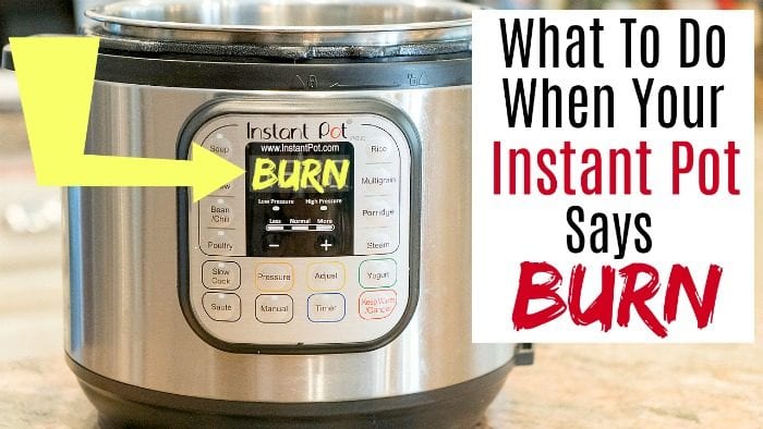 What does it mean when it says food burn on best sale instant pot