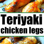 teriyaki chicken legs