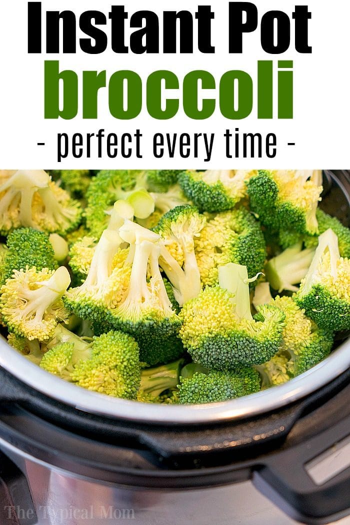 Instant Pot Broccoli + FAQ & Step-by-Step, Troubleshooting