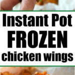 instant pot frozen chicken wings