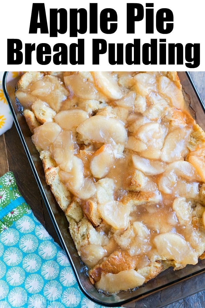 Easy Apple Pie Bread Pudding with Apple Pie Filling