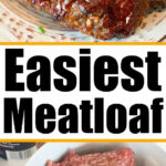 best meatloaf ever! will knock your socks off