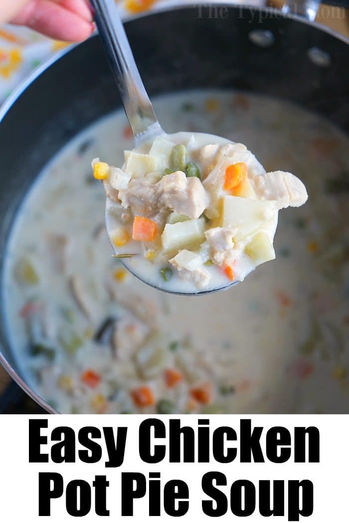 Easy Turkey Pot Pie Soup - Pinch and Swirl