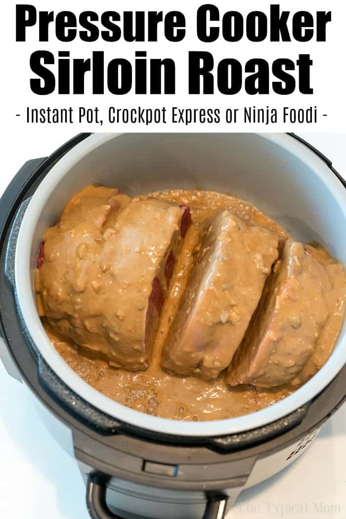 Ninja Foodi Roast and Gravy Pressure Cooker Sirloin Roast