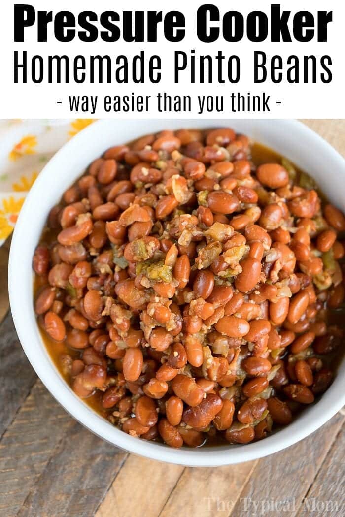 Easy Pressure Cooker Pinto Beans The Typical Mom