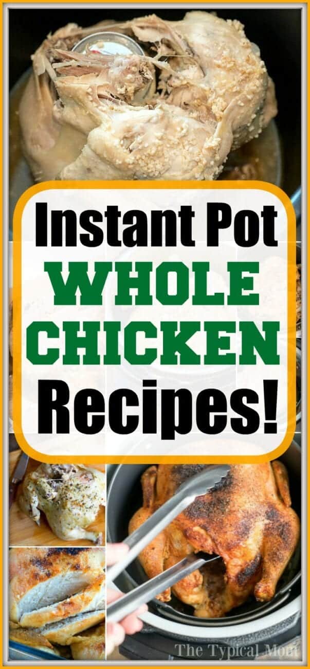 Whole Chicken Instant Pot Recipes Whole Chicken in Instant Pot