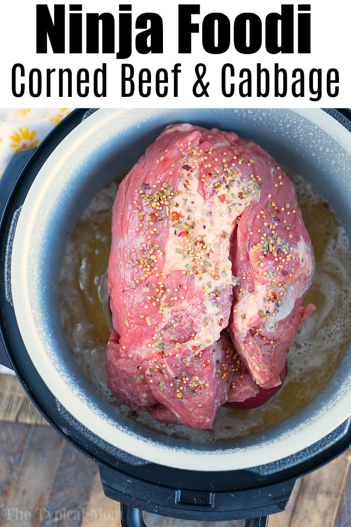 Ninja Foodi Corned Beef and Cabbage · The Typical Mom