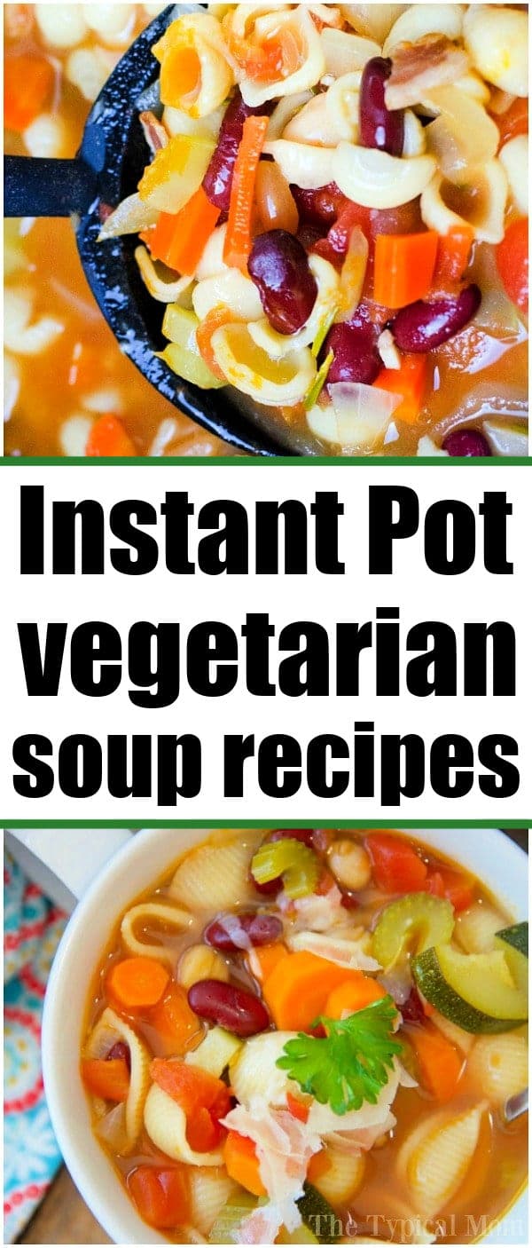 Easy Pressure Cooker Vegetable Soup in Instant Pot or Ninja Foodi