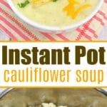 instant pot cauliflower soup recipe