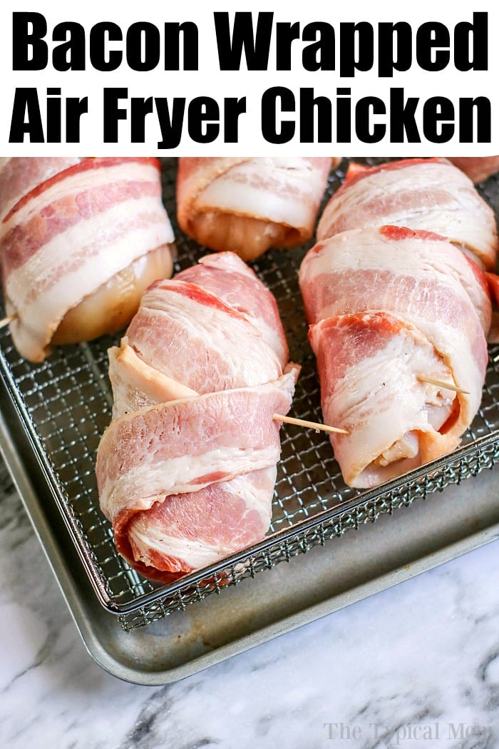 Ninja Foodi Air Fryer Stuffed Chicken Breast Wrapped in Bacon