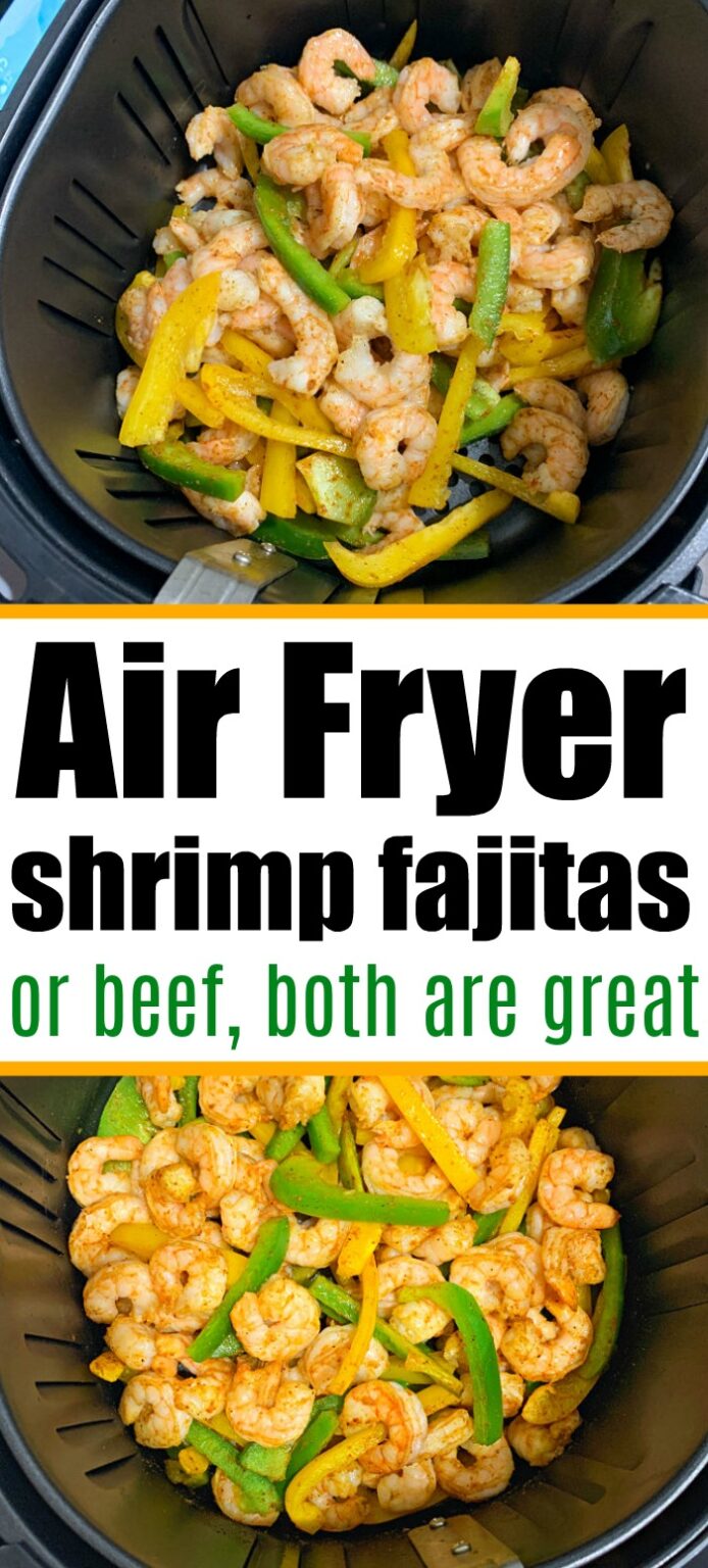 Chicken, Shrimp, Beef Air Fryer Fajitas Ninja Foodi