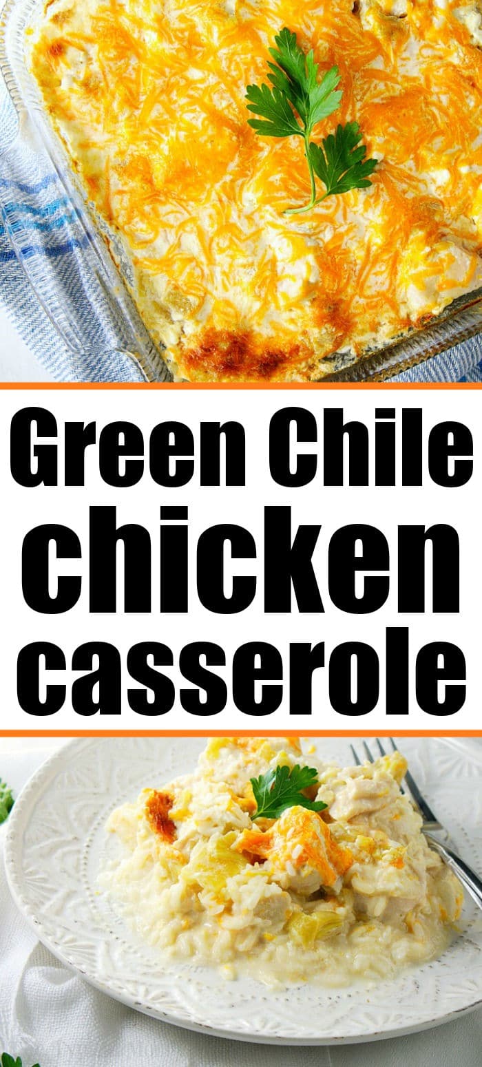 Easy Green Chile Chicken Casserole Hatch Chile Casserole