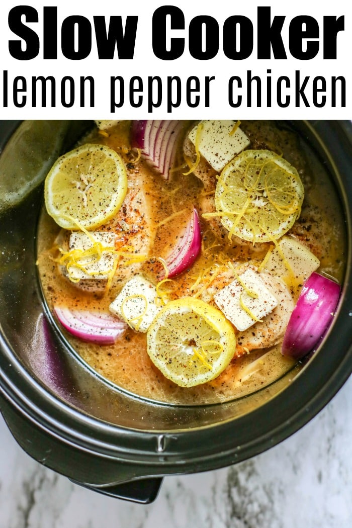 Slow Cooker Lemon Pepper Chicken