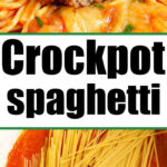 crockpot spaghetti