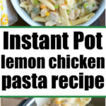 instant pot lemon chicken pasta