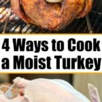 Two images of a turkey: one roasted on a grill, one raw on a cutting board. Discover how to cook a moist turkey with our guide showcasing 4 foolproof methods.