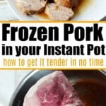 frozen pork tenderloin instant pot