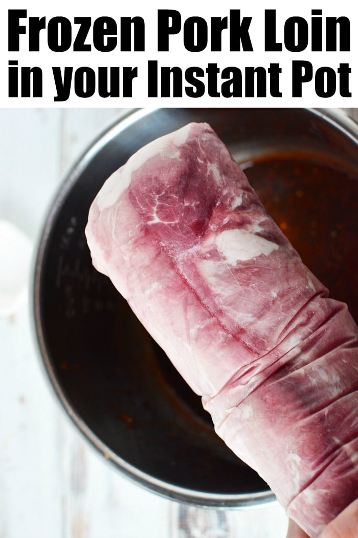 Can you cook frozen discount pork loin in instant pot