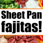 sheet pan fajitas