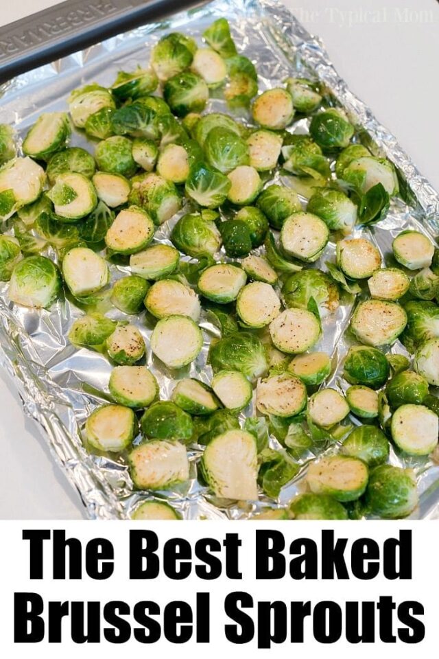 How Long to Bake Brussel Sprouts at 450 Baked Brussels