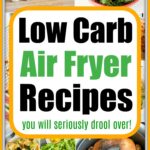 low carb air fryer recipes