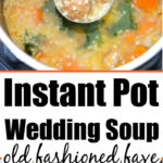 instant pot italian wedding soup