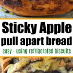 Sticky cinnamon apple pull-apart bread topped with apples, crafted with refrigerated biscuits, shown whole and in a sliced view.