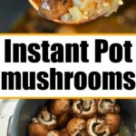 instant pot mushroom recipe