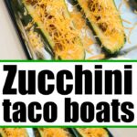 zucchini taco boats