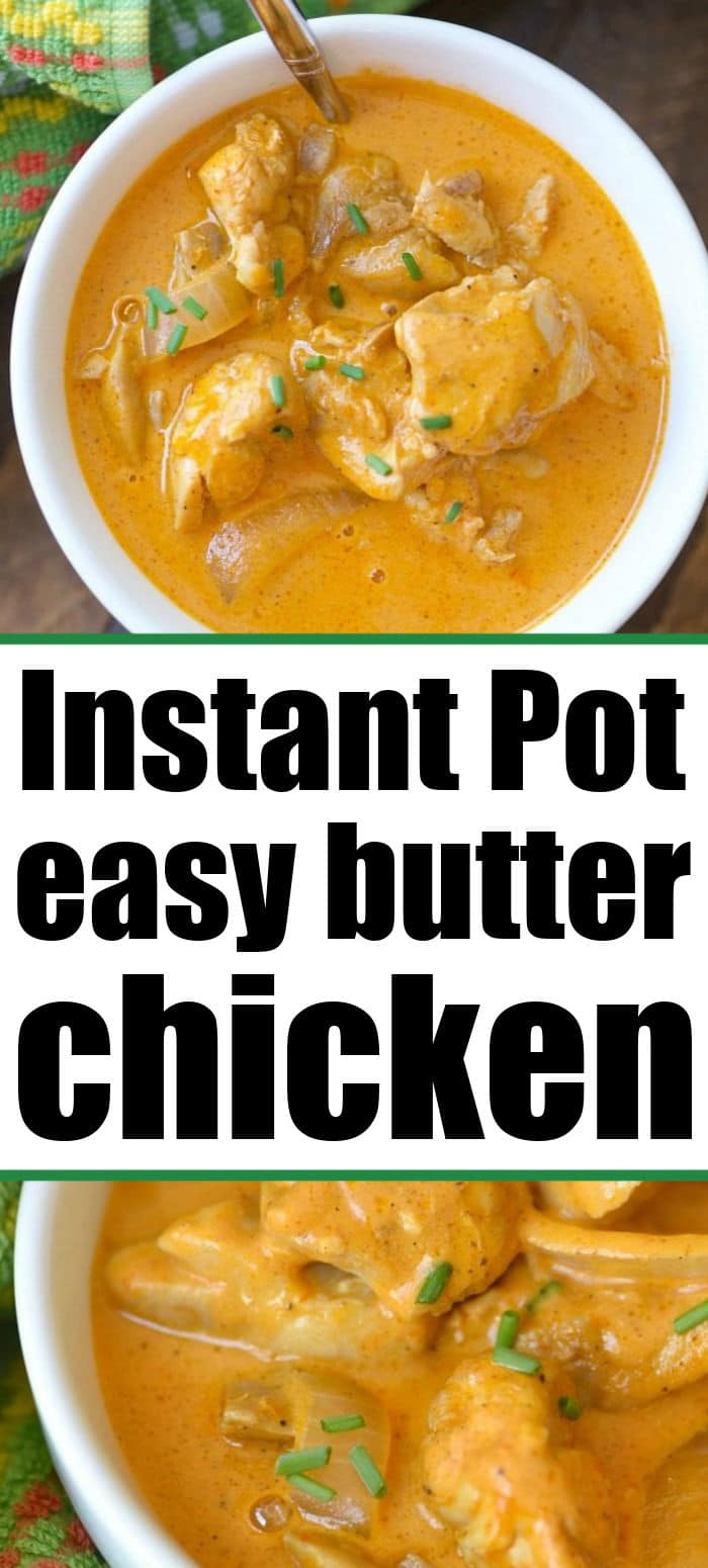 Easy Instant Pot Butter Chicken Ninja Foodi Butter Chicken